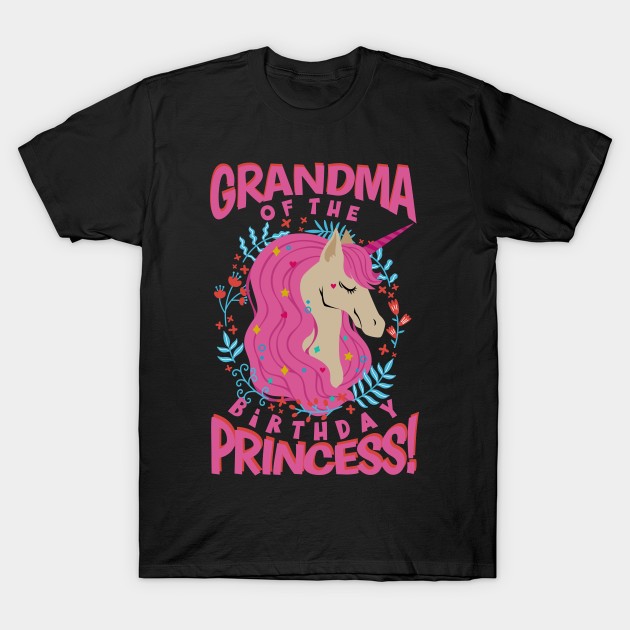 Grandma of the Birthday Princess Unicorn T-Shirt by aneisha